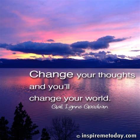 Inspirational quote on sunset lake landscape, purple clouds, reflection, change your thoughts.