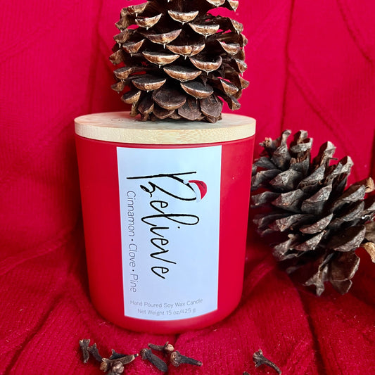 BELIEVE Candle cinnamon and clove soy candle perfect for Hanukkah, Christmas and or the holiday season candle that smells like cinnamon